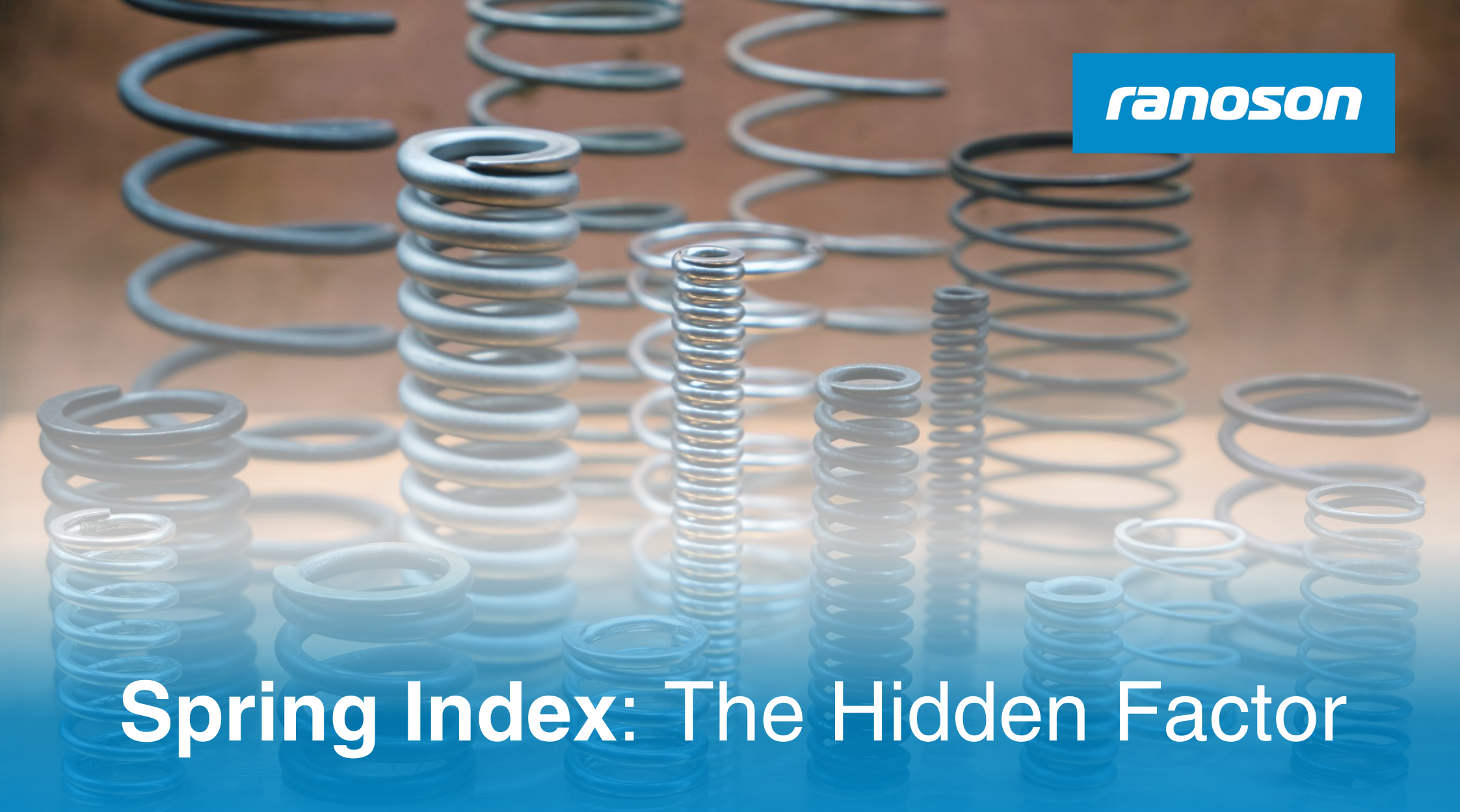 How Spring Index Shapes Durability, Cost, and Design in Industrial Springs